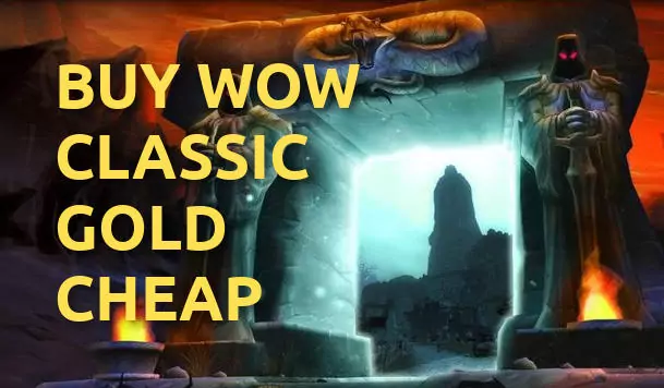 Buy WoW Classic Gold Cheap